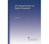 US Department of State dispatch: Volume 10