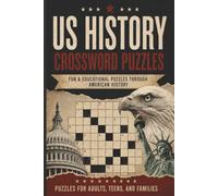 US History Crossword Puzzles: Crossword Puzzles with Easy to Read Print about US History, Native American History, Patronism, and More | 6x9 inches, ... Gifts for Vacations, Holidays, and Vacations.