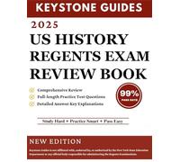 US HISTORY REGENTS EXAM REVIEW BOOK: 6 Stimulus-Based Practice Tests, Civic Literacy Essay Strategies, and Answer Explanations for the U.S. Regents History Exam