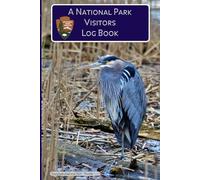 US National Parks Visitors Log Book: Record your visits to National Parks