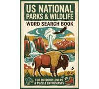 US National Parks & Wildlife Word Search Book: Large Print Puzzles for Adults, Seniors, and Outdoor Lovers | Discover America's Iconic Parks, Nature, Trails, and Wildlife | +90 puzzles with solutions