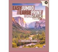 US National Parks Word Search Book: 50 Large Print Puzzles for Adults & Seniors - Jumbo Word Find Activity Book of America's Natural Wonders