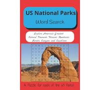 US National Parks Word Search: Explore America’s Greatest Natural Treasures. Discover Mountains, Forests, Canyons and Coastlines