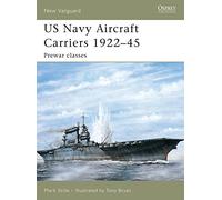 US Navy Aircraft Carriers 1922-45: Prewar classes: No. 114 (New Vanguard)