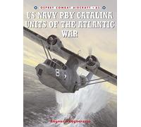 US Navy PBY Catalina Units of the Atlantic War: No. 65 (Combat Aircraft)