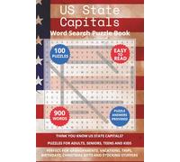 US State Capitals Word Search Puzzle Book: Think you know US State Capitals? Puzzles for Adults, Seniors, Teens and Kids. Perfect for Grandparents, ... Christmas Gifts and Stocking Stuffers.