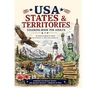 US States Coloring Book for Adults: All 50 States and 6 Territories • 56 Detailed Pages for Relaxation and Travel Lovers