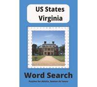 US States Virginia Word Search Puzzle Book: Word Searches with Easy to Read Print about Richmond, Virginia Beach and X and More | 6x9 inches, 110 ... for Vacations, Holidays and Free Times