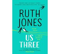 Us Three: The instant Sunday Times bestseller