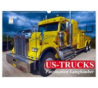 US-Trucks. Faszination Langhauber (Wandkalender 2027 DIN A3 quer), CALVENDO Monatskalender: Die faszinierenden LKW-Giganten der US-Highways