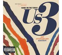 US3 - Hand On The Torch (2CD 20th Anniversary Edition)