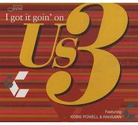 US3 - I Got It Goin' On