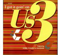 US3 - US 3 / I GOT IT GOIN' ON