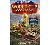 USA 2026 World Cup Cookbook: 48 International Recipes from Every Team in the Tournament