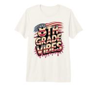 USA 8th Grade Vibes First Day America Teacher Besties Squad Camiseta Premium