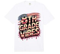 USA 8th Grade Vibes First Day America Teacher Besties Squad Comfort Colors Adult Heavyweight T-Shirt
