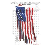USA AMERICA THE BEAUTIFUL WORD SEARCH PUZZLE BOOK: WORD SEARCH PUZZLE WITH LARGE PRINT ABOUT USA AND USA TERRITORIES I 6X9 INCHES, GLOSSY FINISH I 226 ... FOR VACATIONS TOURSISTS AND PROUD AMERICANS