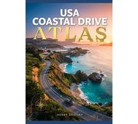 USA Coastal Drive Atlas: A Visual Guide to Major Maritime Routes, Shipping Lanes, and Regional Navigation Maps
