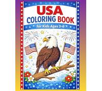USA Coloring Book for Kids Ages 3-6: Fun and Easy Patriotic Coloring Pages Featuring American Symbols, 4th of July Designs, Liberty Bell, Bald Eagle, ... Activities for Preschool and Kindergarten