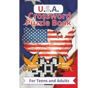 USA Crossword Puzzle Book: 75 American History, People, Places and Things Puzzles for Teens and Adults | 6 x 9 | - Fun Facts, Easy to Medium Difficulty, Answers Included