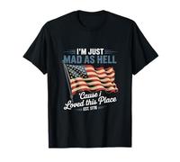USA Estoy tan enojado como el infierno porque me encantó este lugar Camiseta