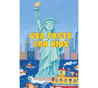 USA Facts For Kids: Discover Amazing Landmarks, Traditions, Animals, Inventions, and More of USA!
