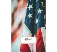 USA Flag Notebook - 120 Pages Lined Journal: Patriotic American Flag Cover | Perfect for Journaling, Notes, and School | Independence Day & Veteran Gift