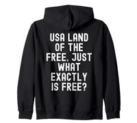 USA Land of The Free Justo lo Que es exactamente la sabiduría Libre Sudadera con Capucha