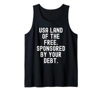 USA Land of The Free patrocinado por su deuda Witty Men Mujeres Camiseta sin Mangas