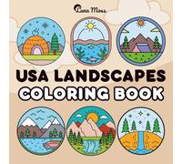 USA Landscapes: Coloring Book for Adults and Kids, Bold and Easy, Simple and Big Designs Featuring Mountains, Rivers, Oceans, Camping, Scenic Views, ... Parks and More (Bold & Easy Coloring)