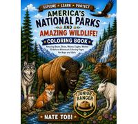 USA NATIONAL PARKS WILDLIFE COLORING BOOK FOR KIDS 2026: Amazing Bears, Bison, Moose, Eagles, Wolves & Nature Adventure Coloring Pages for Boys and Girls (Little Dreamers Coloring World)