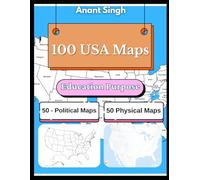 USA Political & Physical Maps Workbook for Students: 100 Geography Practice Maps for Learning States, Capitals, and Landforms | Ideal for Classrooms and Homeschooling