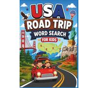 USA Road Trip Word Search for Kids: 80 Fun Travel-Themed Puzzles Across America for Ages 6-12