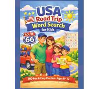 USA Road Trip Word Search for Kids: Keep Kids Engaged and Happy on Every Mile - 8.5 x 11 Inches - Ages 6-12