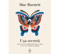 Usa secreta. De ce sunt cartile pentru copii un lucru foarte serios - Mac Barnett, Carti cardinale, Editie in limba romana