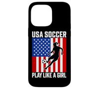 USA Soccer Juega como una chica Pasión Orgullo Carcasa para iPhone 14 Pro Max