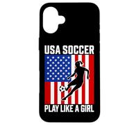 USA Soccer Juega como una chica Pasión Orgullo Carcasa para iPhone 16 Plus