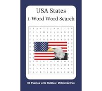 USA States 1-Word Word Search: 1-Word Word Search with Riddles. Easy to Read Print about United States States | 6x9 Inches | 100 Pages | 50 Puzzles ... | Gift for Vacations, Holidays and Free Times