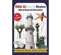 USA States and Cities Word Search Puzzles: Easy to Read Word Search Puzzle Book About USA States, State Capitals, Cities, and More | 110 Pages | 50+ ... Holidays, & Relaxation by Jannelle Taylor