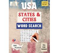 USA States & Cities Word Search Puzzle Book: Word Searches with Large Print about USA’s States & Cities | Large Print Full Page Puzzles | 8.5x11 ... and Free Times | Relaxation and Recharge