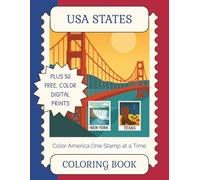 USA States: Coloring America One Stamp at a Time, Coloring Book for Adults & Teens, Creative Coloring & Stress Relief (People & Places)