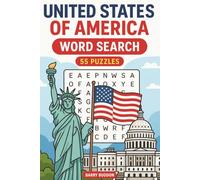 USA States Word Search: 55 Fun Puzzles Covering All 50 States, Capitals, Landmarks & American Geography. A Large-Print Puzzle Book Celebrating U.S. ... Culture - Perfect for Kids, Adults & Seniors