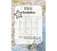 USA Sudoku: States, Capitals, Birds, Flowers | Fun for all ages! | 50 puzzles & Solutions + States Trivia | 100 pages 6x9, Soft Cover | Road Trip Activity |