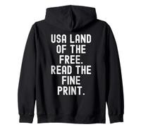 USA Tierra de los Libres Leer la Letra pequeña Sarcástico Sudadera con Capucha