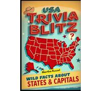 USA Trivia Blitz: Wild Facts About States & Capitals