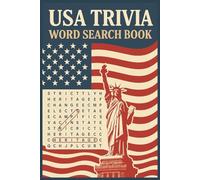 USA Trivia Word Search Book: Discover Fascinating Facts About the United States Through Fun Word Search Puzzles | Perfect for History Buffs, ... Girls | 6x9 inches, 100 pages | 50+ Puzzles..