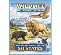 USA Wildlife Coloring Book for Adults: 50 States Wildlife Adult Coloring Book | Relaxing Nature Scenes, National Parks & American Wildlife