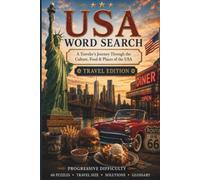 USA Word Search: A Traveler's Journey Through the Culture, Food & Places of the USA (World Travel Word Search)
