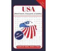 USA Word Search, Crosswords and Sudoku Puzzle Book: Word Search, Crosswords, and Sudoku Puzzles | Help Calm the Mind, Relax and Refocus | 6x9inches, 120 pages | 50+ puzzles | Solutions Included