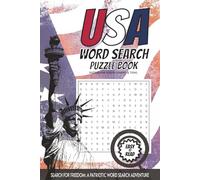 USA Word Search Puzzle Book: Discover U.S. States, Cities, Presidents, and More Through Engaging Word Puzzles | 6x9 inches, 112 pages | 50+ Puzzles ... Gift for Vacations, Holidays and Relaxation